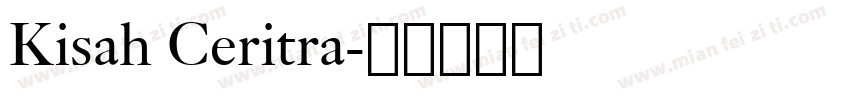 Kisah Ceritra字体转换